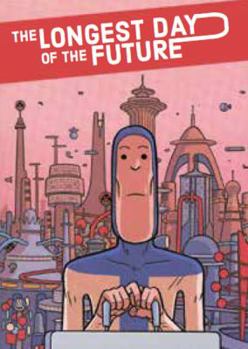 Hardcover The Longest Day of the Future Book