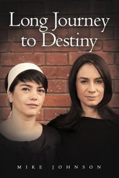 Paperback Long Journey to Destiny Book