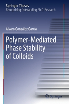 Paperback Polymer-Mediated Phase Stability of Colloids Book