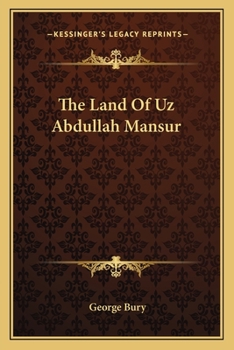 Paperback The Land Of Uz Abdullah Mansur Book