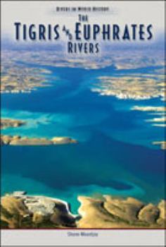 Hardcover The Tigris & Euphrates River Book