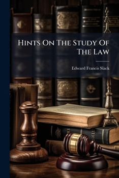 Paperback Hints On The Study Of The Law Book