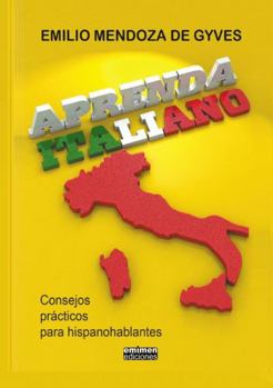 Paperback Aprenda italiano. Consejos prácticos para hispanohablantes [Spanish] Book