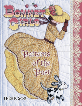 Paperback Bonnet Girls: Patterns of the Past Book
