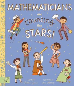 Hardcover Magic Cat Publishing Mathematicians Are Counting the Stars (so who is searching for aliens?). Book