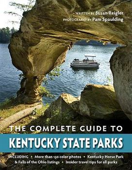 Paperback The Complete Guide to Kentucky State Parks Book