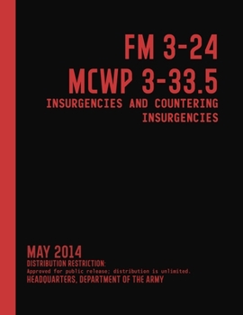 Paperback FM 3-24 MCWP 3-33.5 Insurgencies and Countering Insurgencies (May 2014) Book
