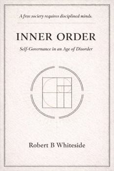 Paperback Inner Order: Self-Governance in an Age of Disorder Book