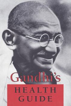 Paperback Gandhi's Health Guide Book