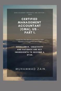 Paperback Certified Management Accountant (CMA), US - Part 1: Financial Reporting, Planning, Performance and Control Book