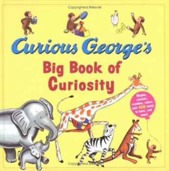 Hardcover Curious George's Big Book of Curiosity Book