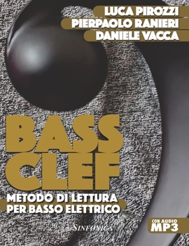 Paperback Bass Clef: Metodo di lettura per basso elettrico [Italian] Book