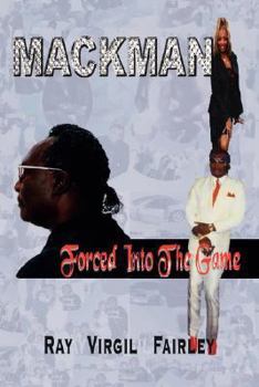 Paperback Mackman! Forced Into the Game Book
