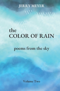 Paperback The Color of Rain: poems from the sky Book