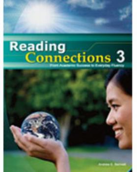 Paperback Reading Connections 3: From Academic Success to Real World Fluency Book