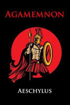 Paperback Agamemnon: (Starbooks Classics Editions) Book