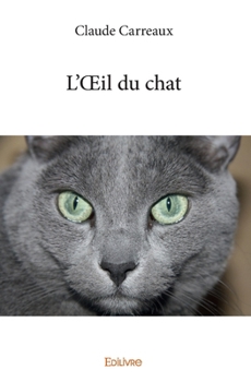 Paperback L'OEil du chat: Récits [French] Book