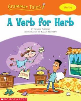 Paperback Grammar Tales: A Verb for Herb Book