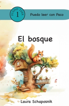 Paperback El bosque [Spanish] [Large Print] Book