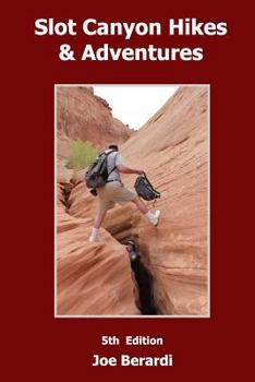 Paperback Slot Canyon Hikes & Adventures 5 Book