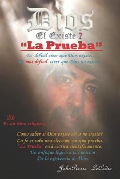 Paperback Dios, El Existe ?: La Prueba [Spanish] Book