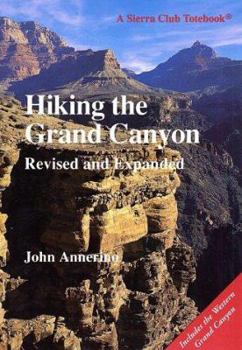 Paperback Hiking the Grand Canyon: Revised and Expanded Edition Book