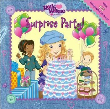 Surprise Party! [With Holographic Stickers]
