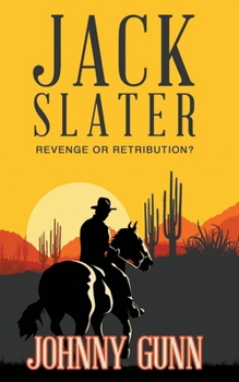 Jack Slater: Revenge or Retribution? - Book  of the Jack Slater