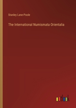 Paperback The International Numismata Orientalia Book