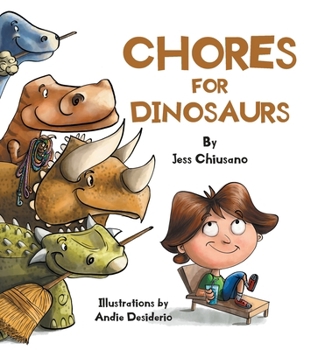 Hardcover Chores for Dinosaurs Book