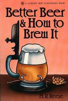 Paperback Better Beer & How to Brew It Book
