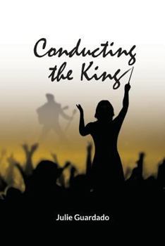 Paperback Conducting the King Book