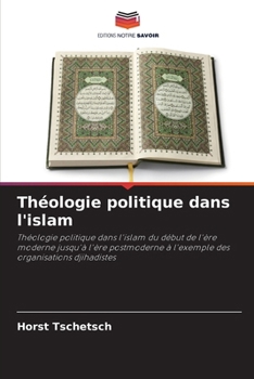 Paperback Théologie politique dans l'islam [French] Book