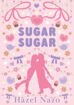 Paperback Sugar Sugar [French] Book