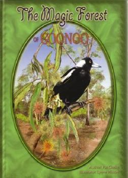 Paperback The Magic Forest of Goonoo Book