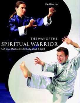 Paperback The Way of the Spiritual Warrior Book