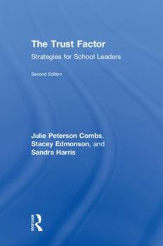 Hardcover The Trust Factor: Strategies for School Leaders Book