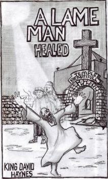 Paperback A Lame Man Healed Book