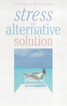 Paperback Stress: The Alternative Solution Book