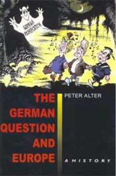 Paperback The German Question and Europe: A History Book
