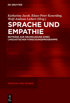 Hardcover Sprache Und Empathie: Beiträge Zur Grundlegung Eines Linguistischen Forschungsprogramms [German] Book