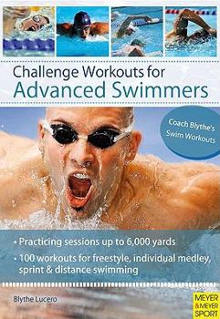 Paperback Challenge Workouts for Advanced Swimmers Book