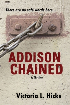 Paperback Addison Chained Book