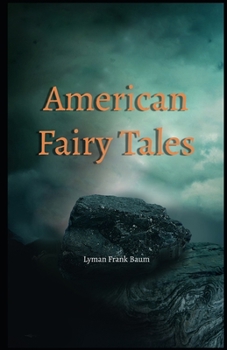 Paperback American Fairy Tales Illustrated Book