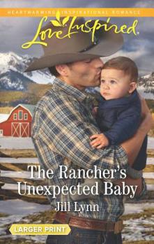 The Rancher's Unexpected Baby - Book #2 of the Colorado Grooms