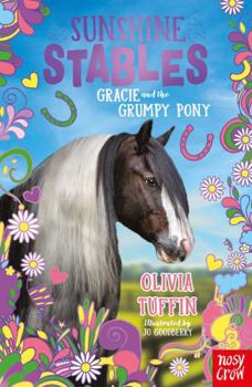 Paperback Sunshine Stables: Gracie and the Grumpy Pony Book