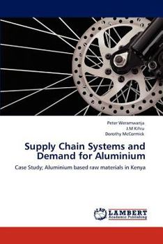 Paperback Supply Chain Systems and Demand for Aluminium Book
