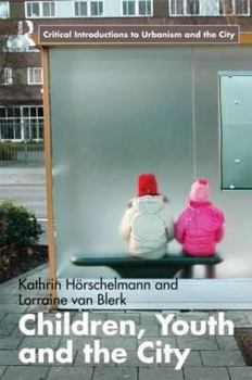 Paperback Children, Youth and the City Book