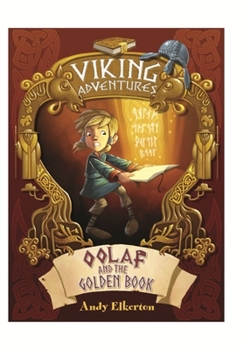 Paperback Viking Adventures: Oolaf and the Golden Book