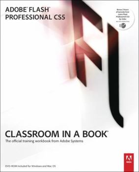 Paperback Adobe Flash Professional Cs5 Classroom in a Book [With DVD ROM] Book